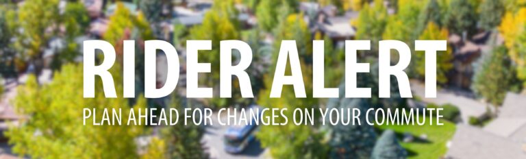 A banner image with white text on top of a blurred background reads: 'Rider Alert: Plan ahead for changes on your commute.' The background shows a blurred RFTA bus driving past yellow fall trees